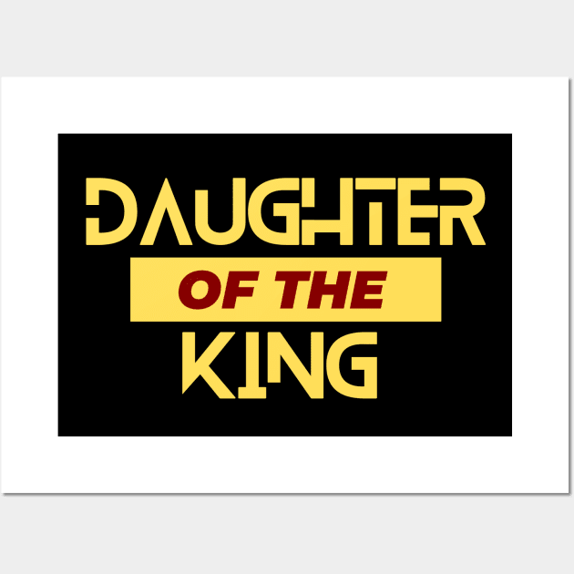 Daughter Of The King Wall Art by All Things Gospel